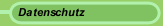 Datenschutz